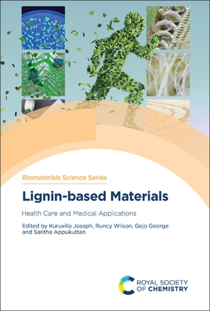 Lignin-based Materials: Health Care and Medical Applications