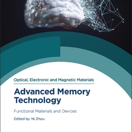 Advanced Memory Technology: Functional Materials and Devices