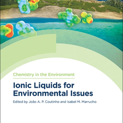 Ionic Liquids for Environmental Issues