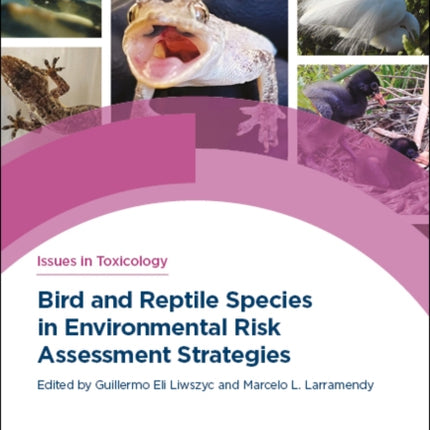 Bird and Reptile Species in Environmental Risk Assessment Strategies