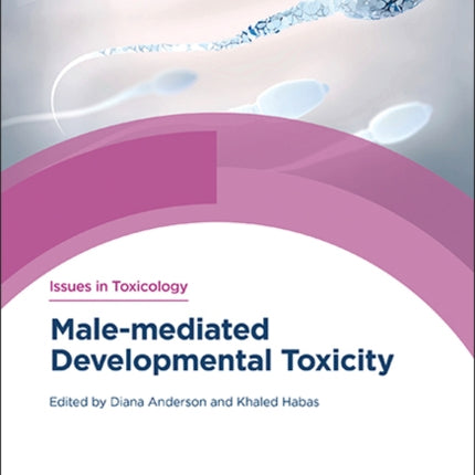 Malemediated Developmental Toxicity