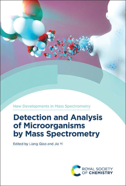 Detection and Analysis of Microorganisms by Mass Spectrometry