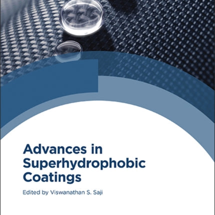 Advances in Superhydrophobic Coatings