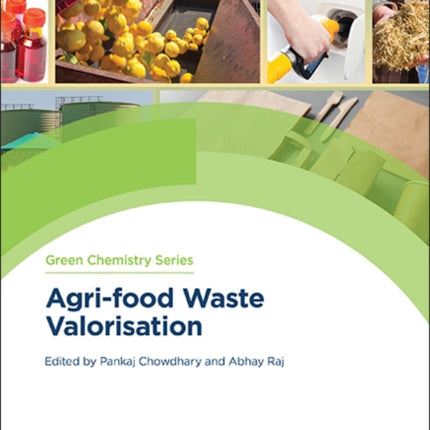 Agri-food Waste Valorisation