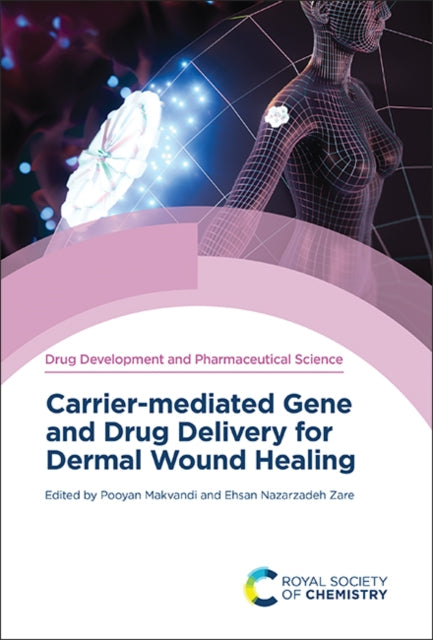 Carrier-mediated Gene and Drug Delivery for Dermal Wound Healing