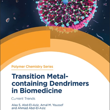 Transition Metal-containing Dendrimers in Biomedicine: Current Trends