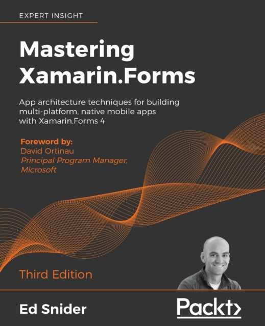 Mastering Xamarin.Forms: App architecture