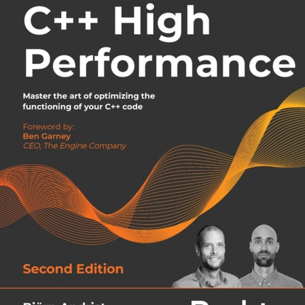 C++ High Performance: Master the art of optimizing the functioning of your C++ code
