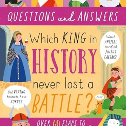 Which King in History Never Lost a Battle?: 01