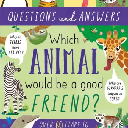 Which Animal Would be a Good Friend?