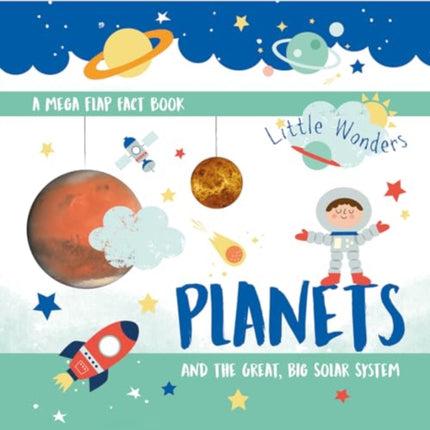 Planets: And the Great Big Solar System