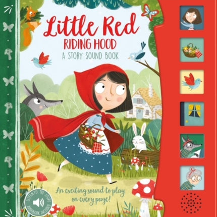 Little Red Riding Hood a Story Sound Book