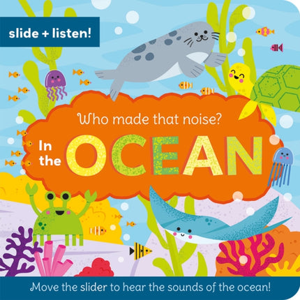 Who Made That Noise In the Ocean