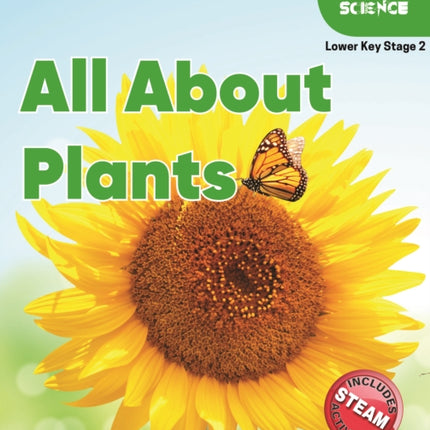 Foxton Primary Science: All About Plants (Lower KS2 Science)