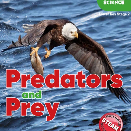 Foxton Primary Science: Predators and Prey (Lower KS2 Science)