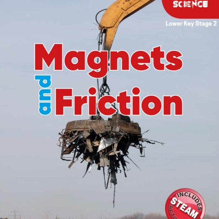 Foxton Primary Science: Magnets and Friction (Lower KS2 Science)