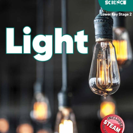 Foxton Primary Science: Light (Lower KS2 Science)