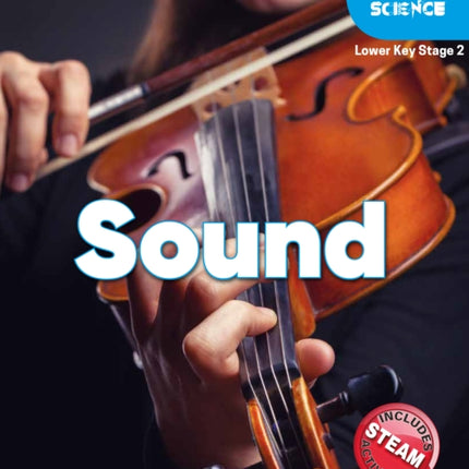 Foxton Primary Science: Sound (Lower KS2 Science)