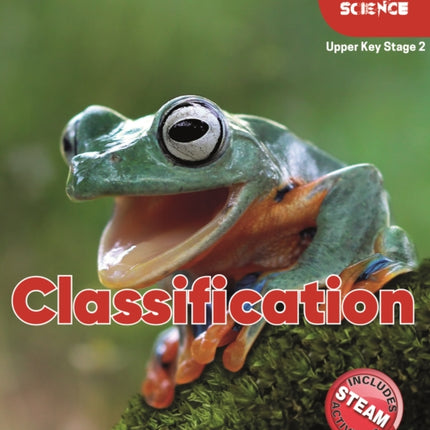 Foxton Primary Science: Classification (Upper KS2 Science)