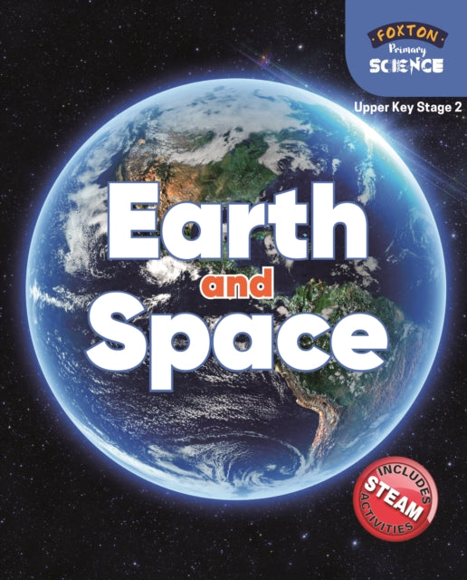 Foxton Primary Science: Earth and Space (Upper KS2 Science)