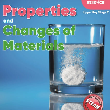 Foxton Primary Science: Properties and Changes of Materials (Upper KS2 Science)