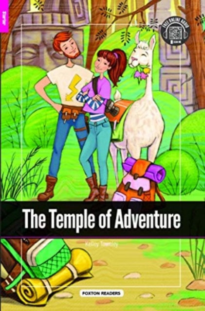 The Temple of Adventure - Foxton Reader Starter Level (300 Headwords A1) with free online AUDIO