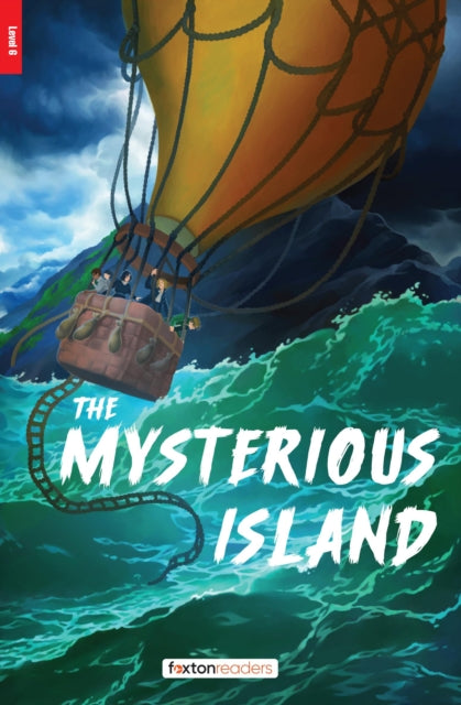 The Mysterious Island  Foxton Readers Level 6
