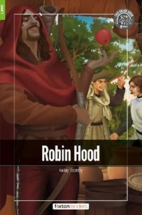 Robin Hood - Foxton Readers Level 1 (400 Headwords CEFR A1-A2) with free online AUDIO