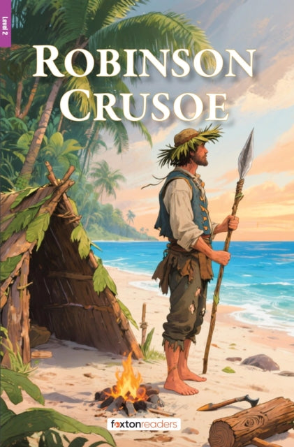 Robinson Crusoe  Foxton Reader Level2 600 Headwords A2B1 with free online AUDIO