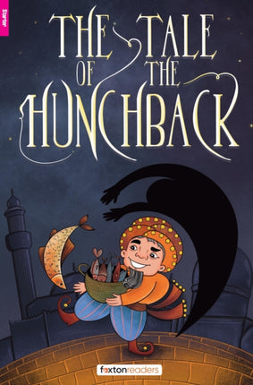 The Tale of the Hunchback  Foxton Reader Starter Level 300 Headwords A1 with free online AUDIO