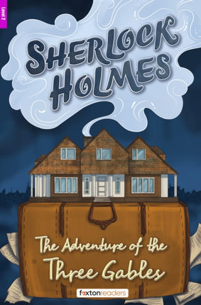The Adventure of the Three Gables  Foxton Reader Level2 600 Headwords A2B1 with free online AUDIO
