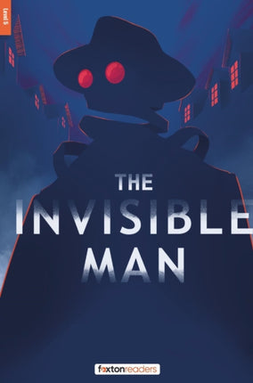 The Invisible Man  Foxton Reader Level5 1700 Headwords B2 with free online AUDIO