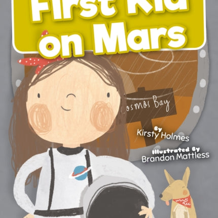 First Kid on Mars