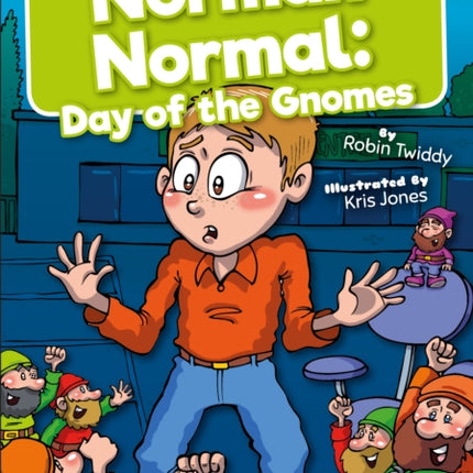 Norman Normal: Day of the Gnomes