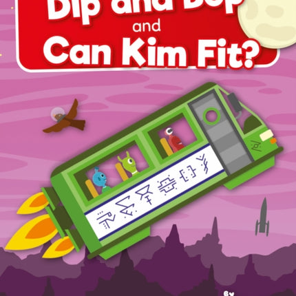 Dip and Bop and Can Kim Fit?