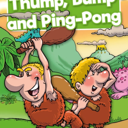 Thump, Bump and Ping-Pong