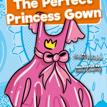 The Perfect Princess Gown