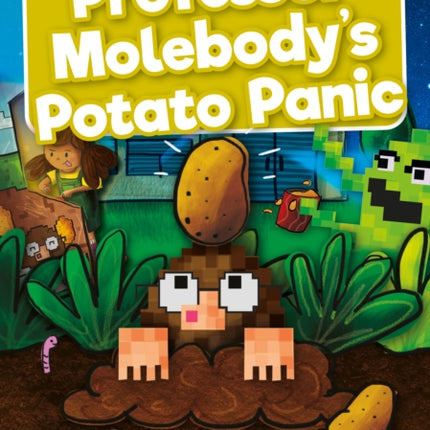 Professor Molebody's Potato Panic