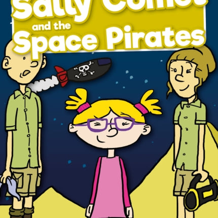 Sally Comet and the Space Pirates