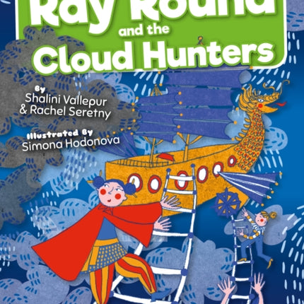 Ray Round and the Cloud Hunters