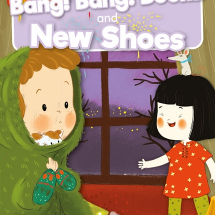 Bang! Bang! Boom! and New Shoes