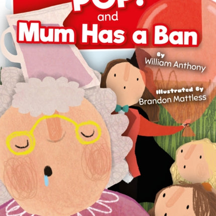 POP! and Mum Has a Ban