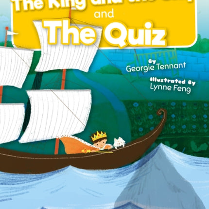 The King and The Ship and The Quiz