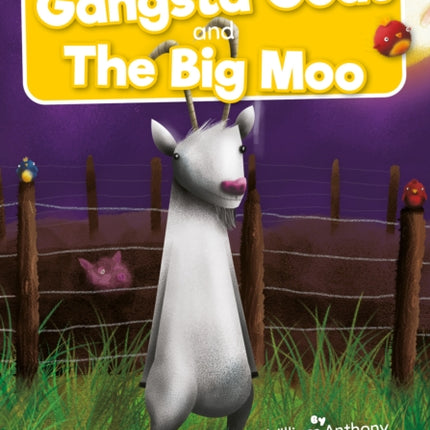 Gangsta Goat and The Big Moo