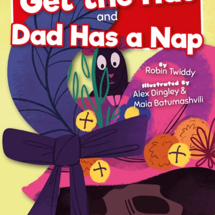 Get the Hat and Dad Has a Nap