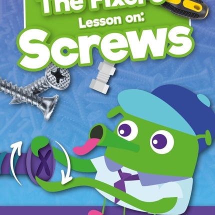 The Fixer's Lesson on: Screws