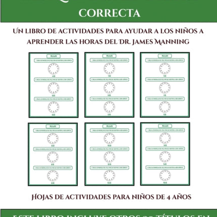 Hojas de actividades para ninos de 4 anos Dibuja las manecillas del reloj para que muestren la hora correcta