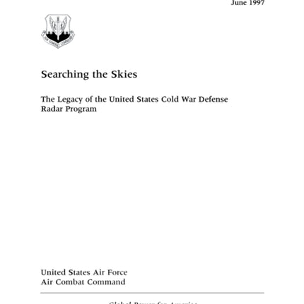 Searching the Skies: The Legacy of the United
