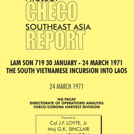 CHECO Southeast Asia study: Lam Son 719, 30