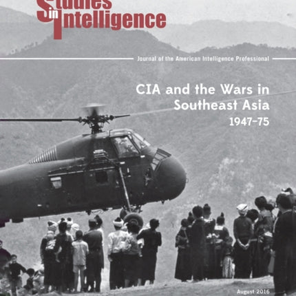 CIA and the Wars in Southeast Asia, 1974-75